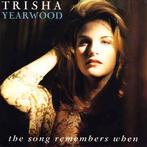 cd - Trisha Yearwood - The Song Remembers When, Verzenden, Zo goed als nieuw