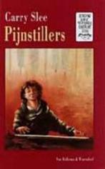 Pijnstillers 9789026989834 Carry Slee, Verzenden, Gelezen, Carry Slee