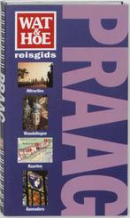 Praag / Wat & Hoe Reisgids 9789021584904, Boeken, Reisgidsen, Verzenden, Gelezen