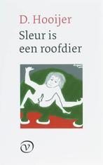 Sleur is een roofdier 9789028240711 D. Hooijer, Boeken, Verzenden, Zo goed als nieuw, D. Hooijer