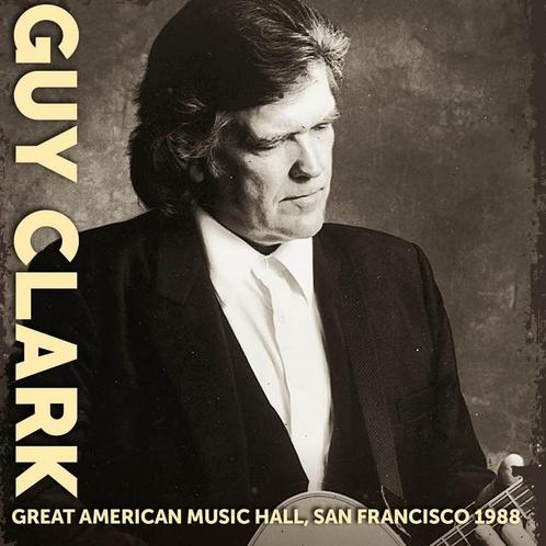 Guy Clark -  Great American Music Hall, San Francisco 1988 -, Cd's en Dvd's, Cd's | Overige Cd's, Ophalen of Verzenden