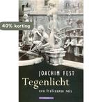 TEGENLICHT 9789045004655 Joachim Fest, Verzenden, Gelezen, Joachim Fest