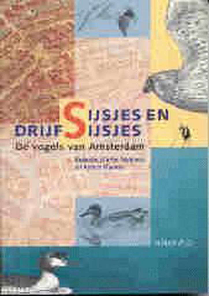 Sijsjes En Drijfsijsjes 9789060974155, Boeken, Wetenschap, Gelezen, Verzenden