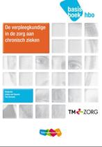 De verpleegkundige in de zorg aan chronisch, 9789006952582, Boeken, Studieboeken en Cursussen, Verzenden, Zo goed als nieuw, Studieboeken