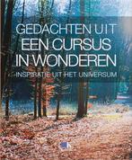 Gedachten uit een cursus in wonderen 9789021519463, Verzenden, Zo goed als nieuw