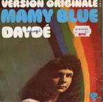 vinyl single 7 inch - DaydÃ© - Mamy Blue, Verzenden, Zo goed als nieuw