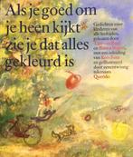 ALS JE GOED OM JE HEEN KIJKT ZIE JE DAT ALLES 9789021454696, Verzenden, Gelezen