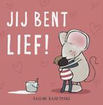 Thuis bij Muis - Jij bent lief! (9789493236622), Boeken, Verzenden, Nieuw