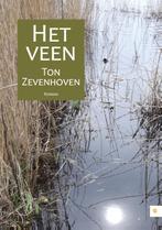 Het veen 9789048429660 Ton Zevenhoven, Boeken, Verzenden, Gelezen, Ton Zevenhoven
