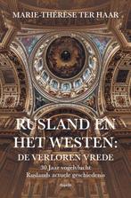 9789464873290 Rusland en het Westen: De verloren vrede, Verzenden, Nieuw, Marie-Therese Ter Haar