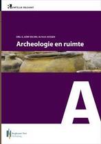 Archeologie en ruimte / Ruimtelijk Relevant / 5A G. Korf, Verzenden, Gelezen, G. Korf