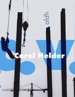 C.V. 9789072603487 Carel Helder, Boeken, Verzenden, Zo goed als nieuw, Carel Helder
