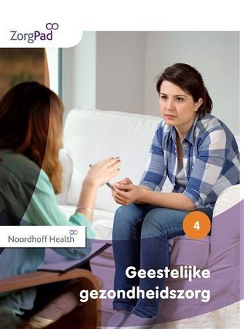 9789001872892 | Zorgpad niveau 4 theorieboek geestelijke ..., Boeken, Studieboeken en Cursussen, Verzenden