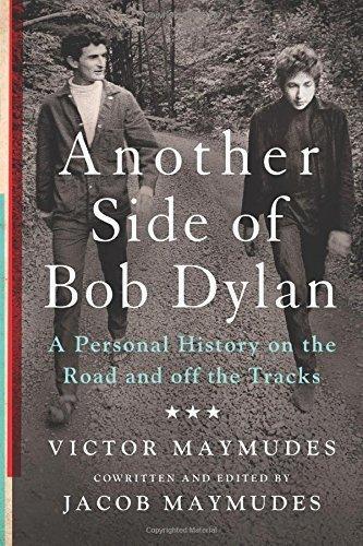 Another Side of Bob Dylan 9781250055309 Victor Maymudes, Boeken, Taal | Engels, Zo goed als nieuw, Verzenden