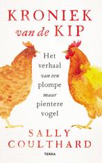 Kroniek van de kip (9789089899309, Sally Coulthard), Verzenden, Nieuw