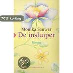 Insluiper, De 9789025426156 Monika Sauwer, Verzenden, Gelezen, Monika Sauwer