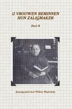 Westerbeke, Willem (samenst.)-Twaalf vrouwen beminnen hun, Verzenden, Nieuw