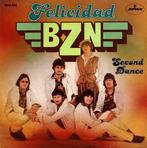 vinyl single 7 inch - BZN - Felicidad, Cd's en Dvd's, Vinyl Singles, Verzenden, Zo goed als nieuw