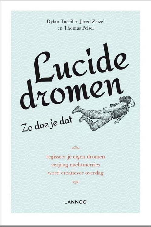 Lucide dromen 9789401412285 Thomas Peisel, Boeken, Psychologie, Gelezen, Verzenden