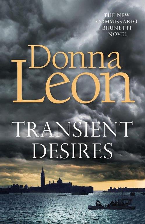 Transient Desires 9781785152627 Donna Leon, Boeken, Overige Boeken, Gelezen, Verzenden