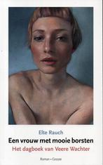 Een vrouw met mooie borsten 9789464520361 Elte Rauch, Verzenden, Gelezen, Elte Rauch