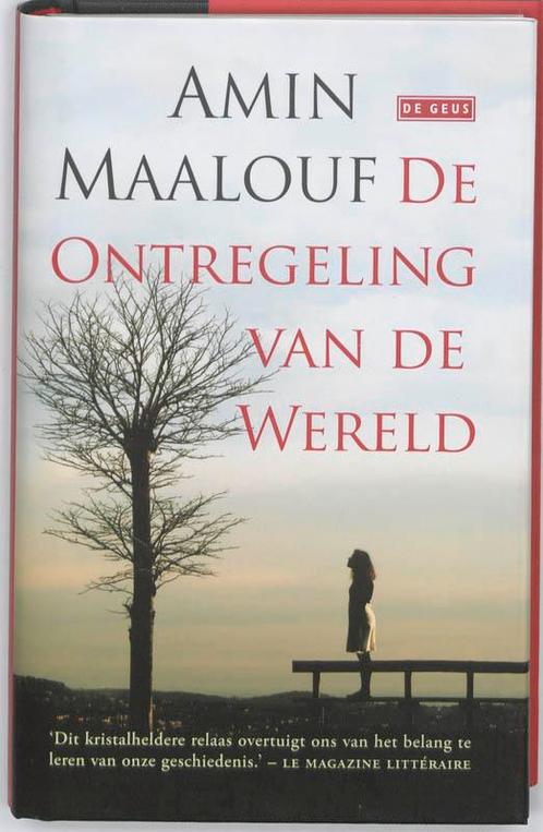 De ontregeling van de wereld 9789044515619 Amin Maalouf, Boeken, Literatuur, Gelezen, Verzenden