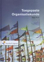 Toegepaste organisatiekunde, 9789001834203, Boeken, Studieboeken en Cursussen, Zo goed als nieuw, Studieboeken, Verzenden