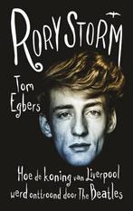 Rory Storm 9789400402812 Tom Egbers, Boeken, Verzenden, Zo goed als nieuw, Tom Egbers