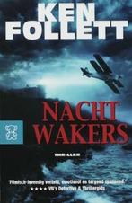Nachtwakers / Zwarte beertjes / 3401 9789046161128, Verzenden, Gelezen, Ken Follett