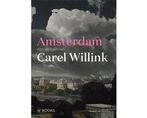 Amsterdam door de ogen van Carel Willink - Amsterdam door, Boeken, Ophalen of Verzenden, Nieuw