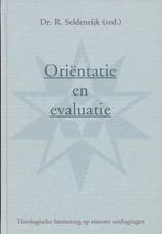 Orientatie en evaluatie 9789033115202, Boeken, Verzenden, Zo goed als nieuw