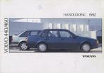 1992 Volvo 440/460 Instructieboekje Nederlands, Auto diversen, Handleidingen en Instructieboekjes, Verzenden