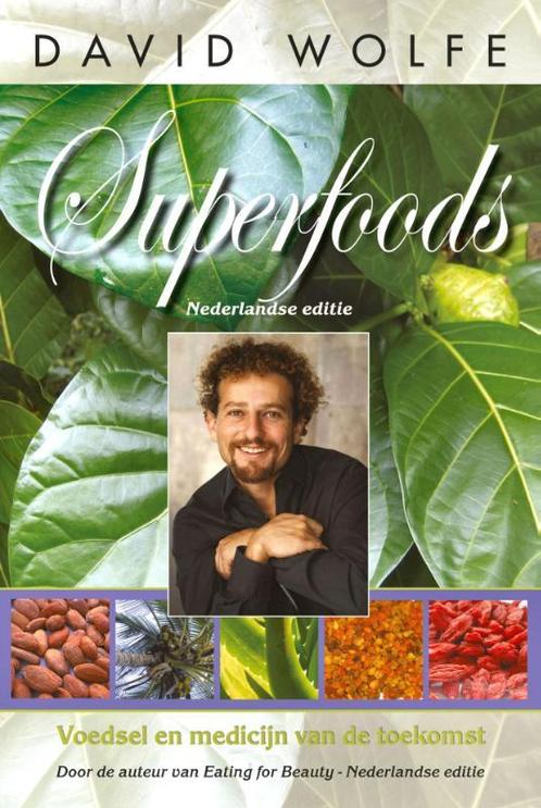 Superfoods 9789079872503 David Wolfe, Boeken, Gezondheid, Dieet en Voeding, Zo goed als nieuw, Verzenden
