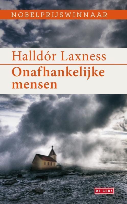 Onafhankelijke mensen 9789044517835 Halldór Laxness, Boeken, Romans, Zo goed als nieuw, Verzenden