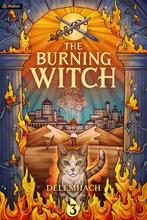 9781039448490 A Burning Witch-The Burning Witch 3, Boeken, Verzenden, Nieuw, Delemhach