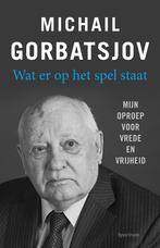 Wat er op het spel staat (9789000364930, Michail Gorbatsjov), Verzenden, Nieuw
