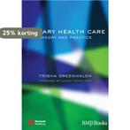 Primary Health Care 9780727917850 Trisha Greenhalgh, Verzenden, Zo goed als nieuw, Trisha Greenhalgh