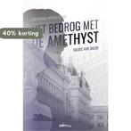 Het bedrog met de Amethyst 9789493059757 Hasko van Dalen, Verzenden, Zo goed als nieuw, Hasko van Dalen