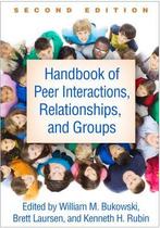 Handbook of Peer Interactions Relationships an 9781462525010, Verzenden, Zo goed als nieuw