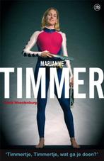 Marianne Timmer | 9789077740743 | WOESTENBURG, Frank, Zo goed als nieuw, WOESTENBURG, Frank