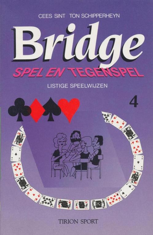 BRIDGE SPEL EN TEGENSPEL 4 LISTIGE SPEELW. 9789051210743, Boeken, Hobby en Vrije tijd, Gelezen, Verzenden
