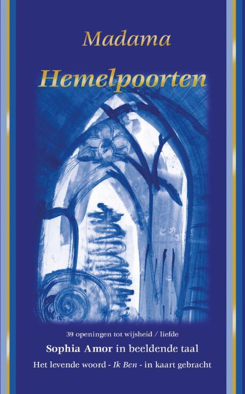 Hemelpoorten 9789085080428 Sophia Amor, Boeken, Esoterie en Spiritualiteit, Gelezen, Verzenden