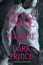 Pleasure of a Dark Prince 9781849830362 Kresley Cole, Boeken, Verzenden, Gelezen, Kresley Cole