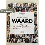 Omdat jij het waard bent (magazine L Oreal powered by vrouw, Verzenden, Gelezen