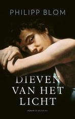 9789403108926 Dieven van het licht | Tweedehands, Boeken, Verzenden, Zo goed als nieuw, Philipp Blom