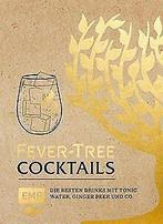 Fever Tree - Cocktails: Die besten Drinks mit Tonic...  Book, Nicht Verfügbar, Zo goed als nieuw, Verzenden