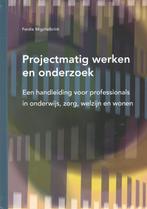 Projectmatig werken en onderzoek 9789088502149, Boeken, Gelezen, Ferdie Migchelbrink, Verzenden