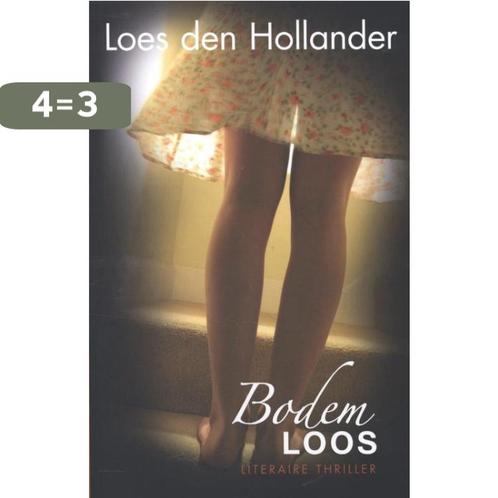 Bodemloos 9789045201887 Loes den Hollander, Boeken, Thrillers, Gelezen, Verzenden