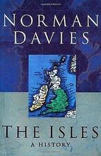 The Isles: A History  Davies, Norman  Book, Boeken, Gelezen, Davies, Norman, Verzenden