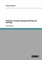 Reading in foreign language teaching and learning.by, Verzenden, Zo goed als nieuw, Hohmann, Andreas